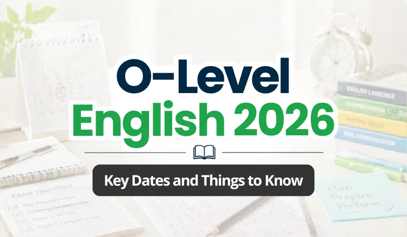 O-Level English 2026 guide cover image with student, exam notes and key dates theme