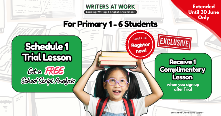 English Tuition Singapore - 1 Trial Promo in WRITERS AT WORK