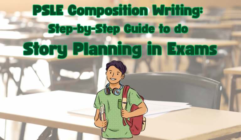 Singaporean student doing PSLE English Paper 1, with Title – ideal for PSLE composition tips on Guide on how to do story planning in exams.