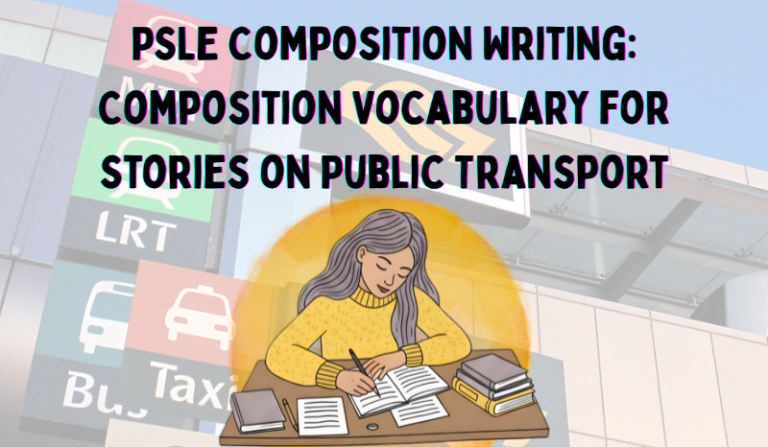 Singapore public transport signs with Title – ideal for PSLE composition writing about public transport