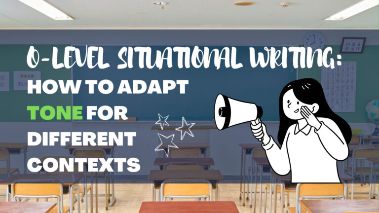 Header image with an animated girl holding a megaphone and the title "O-Level Situational Writing: How to Adapt Tone for Different Contexts"