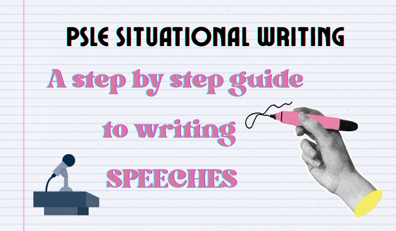 Primary school student planning a PSLE situational writing speech