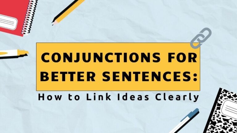 Cover page with the title "Conjunctions for Better Sentences: How to Link Ideas Clearly"