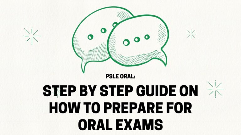 Cover image with the title "PSLE Oral: Step-by-Step Guide on How to Prepare for Oral Exams". Speech bubble symbol to signal "communication".