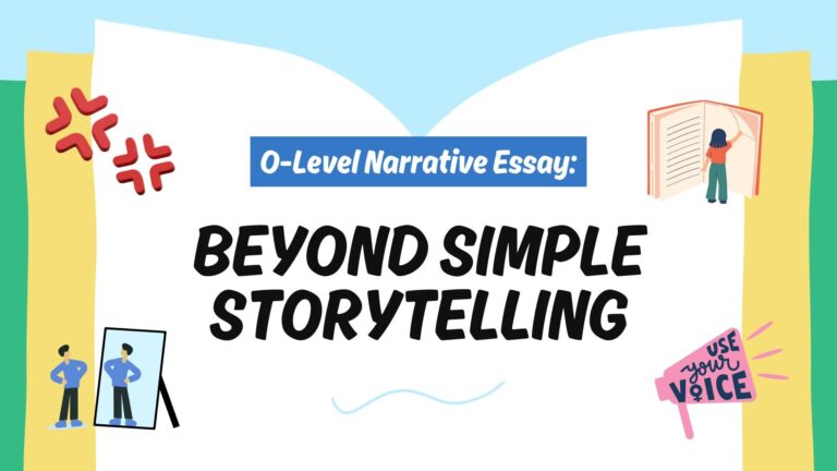 Cover image with the title "O-Level Narrative Essay: Beyond Simple Storytelling". There are symbols to signal tension, reflection and using voice in writing.