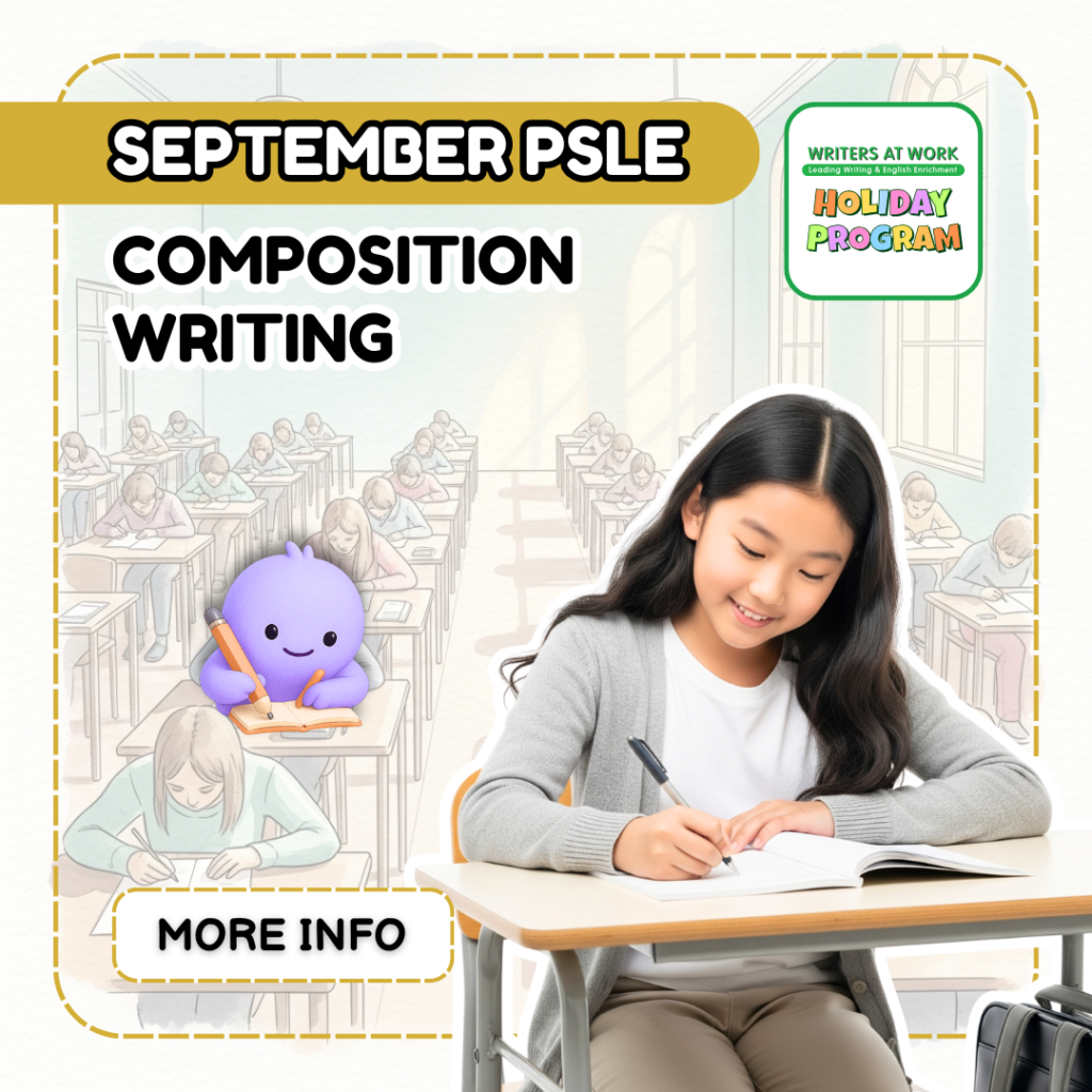 PSLE Composition Writing Intensive Crash Course