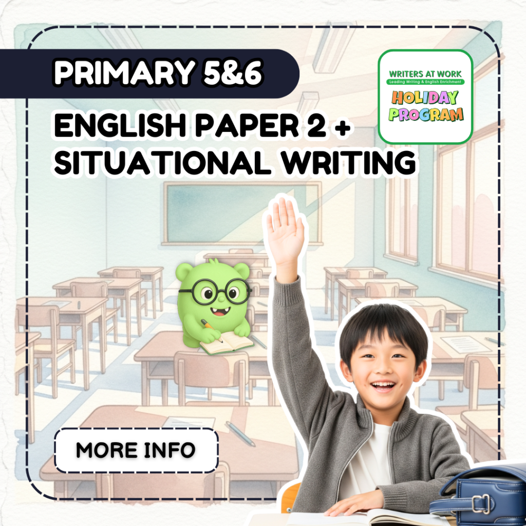 Primary 5&6 English Paper 2+Situational Writing