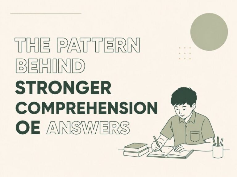 A student revisits Comprehension OE questions to recognise patterns and write stronger, more precise answers.
