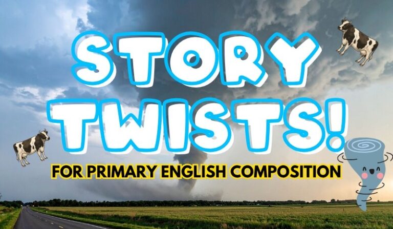 Picture of a tornado and flying cows being gathered up by the wind, with the title "STORY TWISTS FOR PRIMARY ENGLISH COMPOSITION"