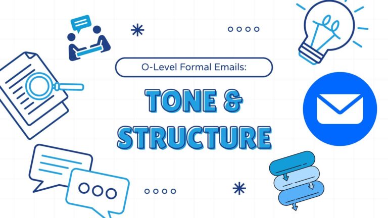 O-Level Formal Email: Tone and Structure