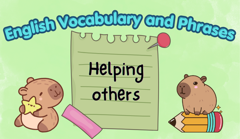 Primary English vocabulary and phrases for helping others composition writing